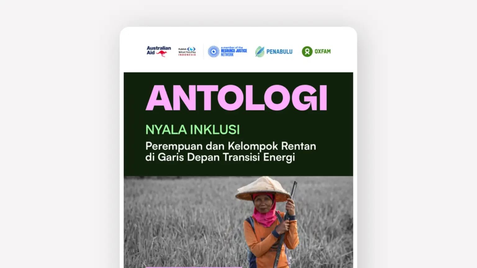 Cover: Nyala Inklusi – Perempuan dan Kelompok Rentan di Garis Depan Transisi Energi Bunga Rampai PWYP