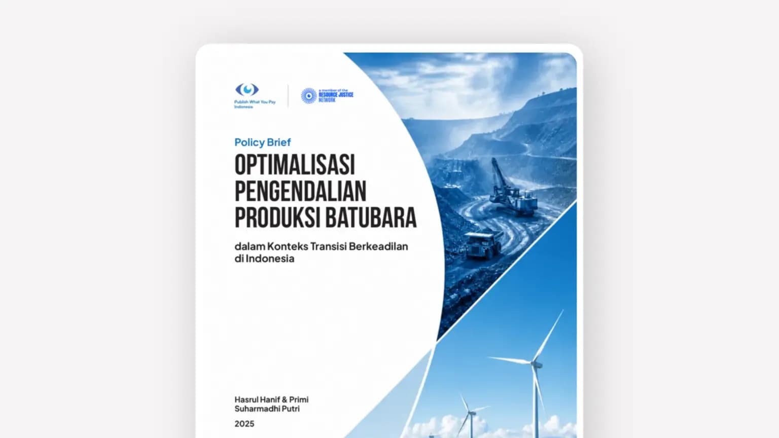 Cover: Optimalisasi Pengendalian Produksi Batubara dalam Konteks Transisi Berkeadilan di Indonesia