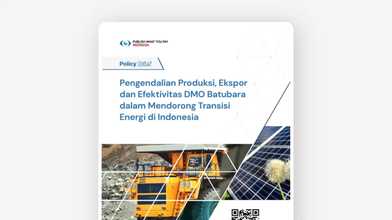 Cover: Pengendalian Produksi, Ekspor dan Efektivitas DMO Batubara dalam Mendorong Transisi Energi di Indonesia