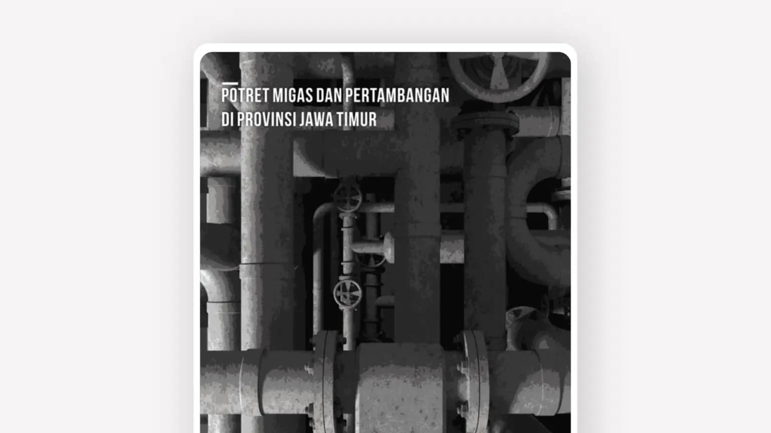 Cover: Potret Migas dan Pertambangan Di Provinsi Jawa Timur